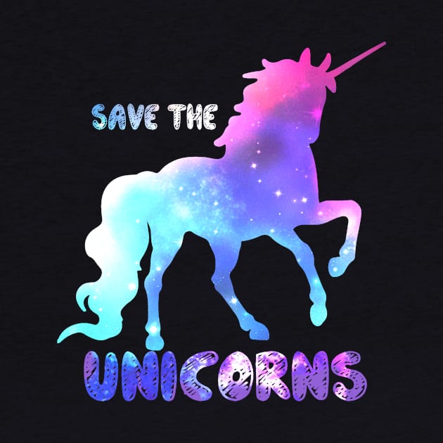 Save the Unicorns - Unicorn Fantasy Design by ballhard